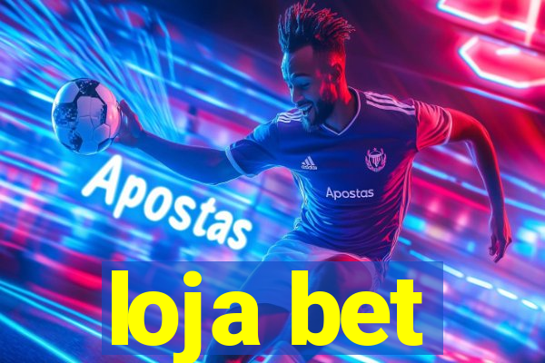 loja bet
